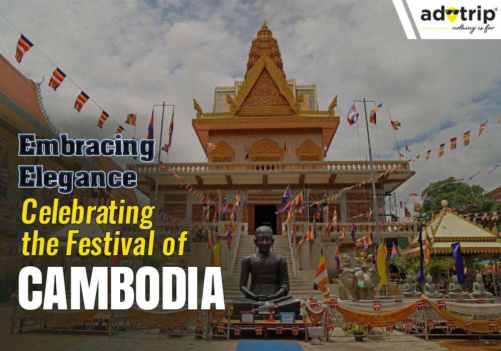 Famous Festivals of Cambodia